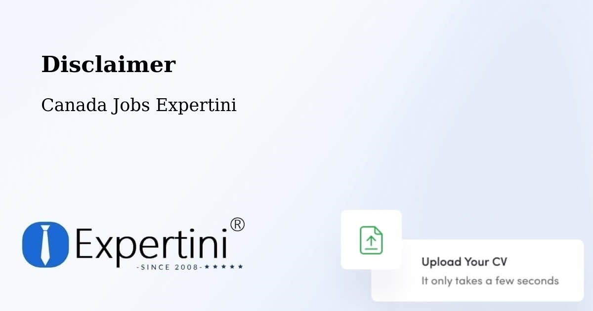 Disclaimer - Canada Jobs Expertini