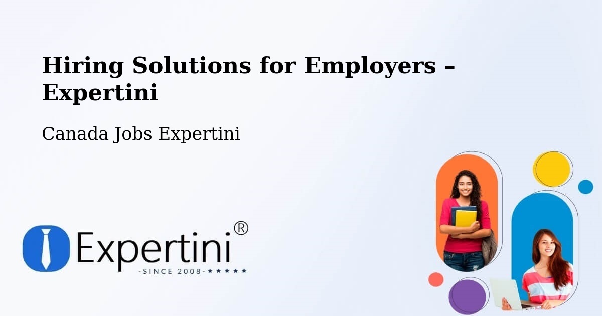 Hiring Solutions for Employers in Devon - Devon, Canada Jobs Expertini