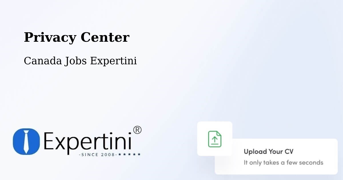 Privacy Center - Canada Jobs Expertini
